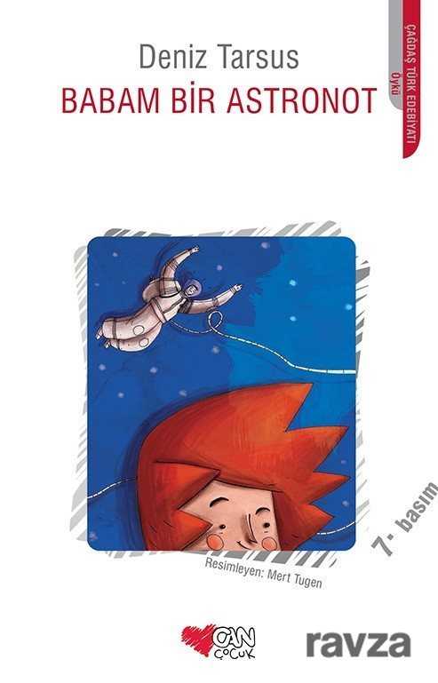 Babam Bir Astronot - Can Çocuk Yayınları