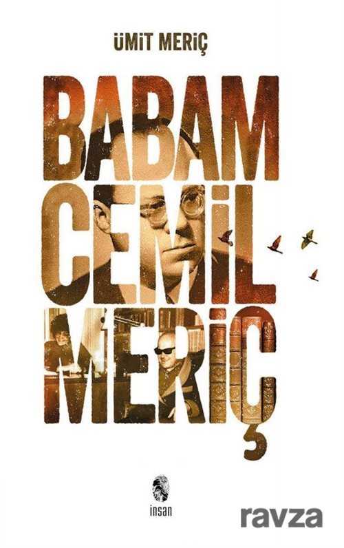 Babam Cemil Meriç (Karton Kapak) - İnsan Yayınları
