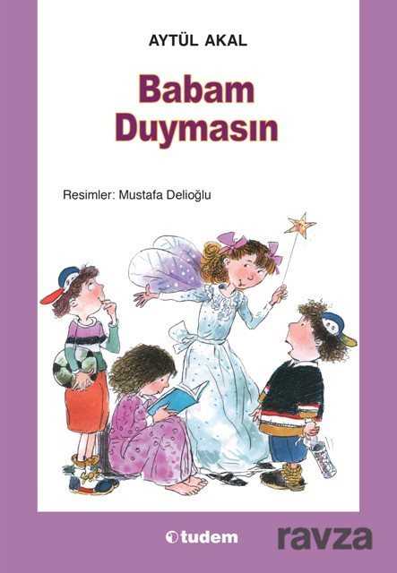 Babam Duymasın - Tudem Yayınevi