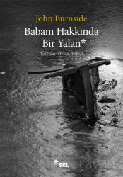 Babam Hakkında Bir Yalan - Sel Yayınları