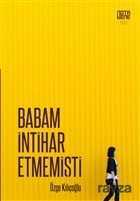 Babam İntihar Etmemişti - Notabene Yayınları