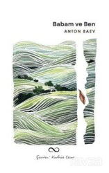 Babam ve Ben - Bengisu Yayınları