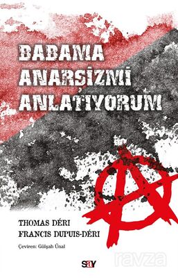 Babama Anarşizmi Anlatıyorum - 1