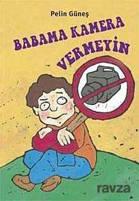 Babama Kamera Vermeyin - Tudem Yayınevi