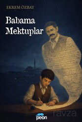 Babama Mektuplar - Peon Kitap