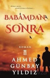 Babamdan Sonra - Timaş Yayınları