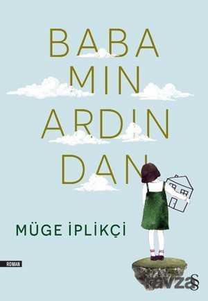 Babamın Ardından - Everest Yayınları