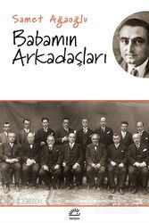 Babamın Arkadaşları - İletişim Yayınları
