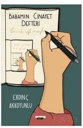 Babamın Cinayet Defteri - Notos Kitap Yayınevi