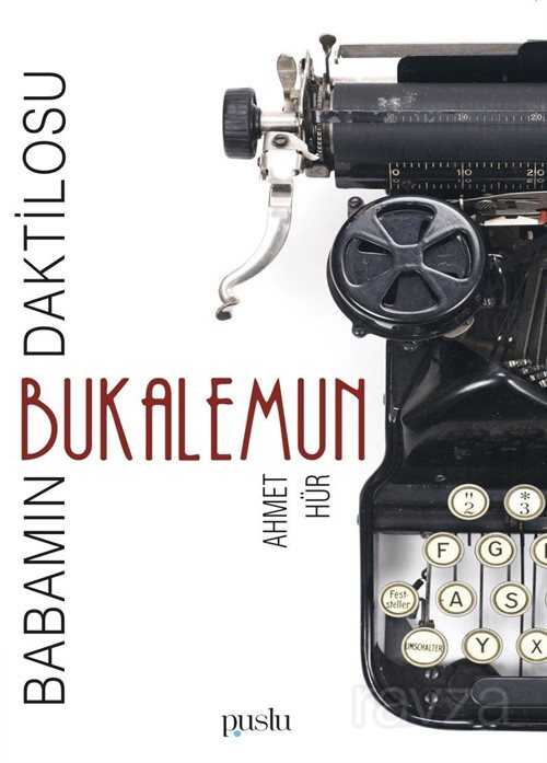 Babamın Daktilosu - Bukalemun - Puslu Yayıncılık