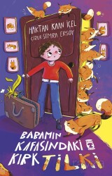 Babamın Kafasındaki Kırk Tilki - Timaş Çocuk Yayınları