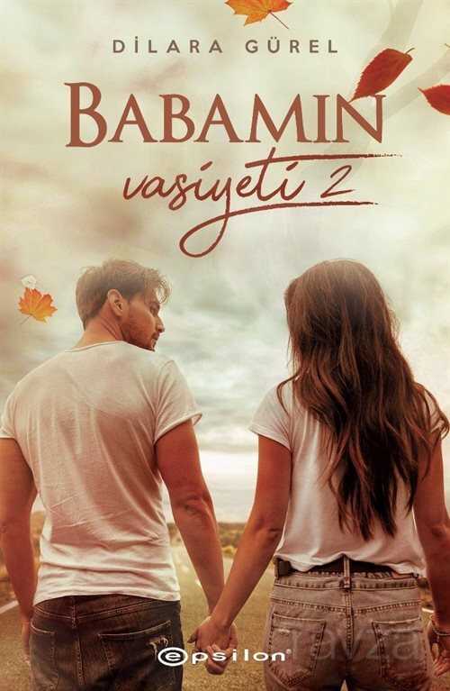 Babamın Vasiyeti 2 - Epsilon Yayınları