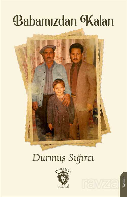 Babamızdan Kalan - Dorlion Yayınevi
