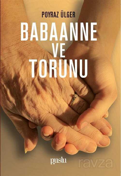 Babanne ve Torunu - Puslu Yayıncılık
