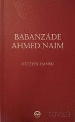Babanzade Ahmed Naim - Diyanet İşleri Başkanlığı