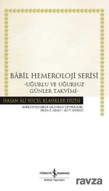 Babil Hemeroloji Serisi (Karton Kapak) - İş Bankası Yayınları