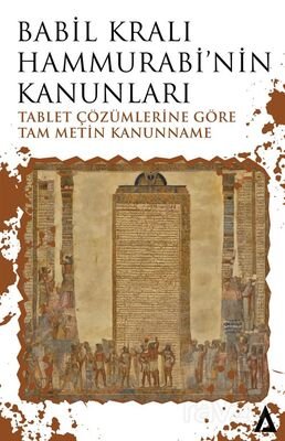 Babil Kralı Hammurabi'nin Kanunları - 1