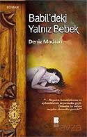 Babil'deki Yalnız Bebek - Bilge Kültür Sanat