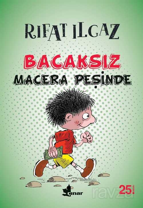 Bacaksiz Macera Peşinde - Çınar Yayınları