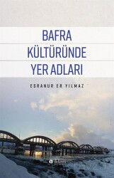 Bafra Kültüründe Yer Adları - İldem Yayınları