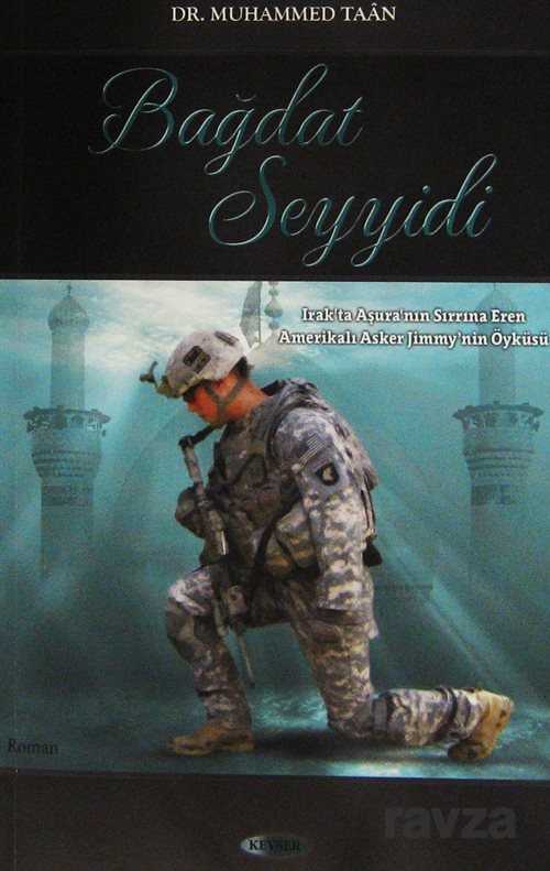 Bağdat Seyyidi - Kevser Yayınları