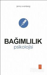 Bağımlılık Psikolojisi - Nobel Yaşam