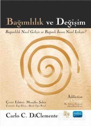 Bağımlılık ve Değişim - Nobel Yayın Dağıtım