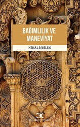 Bağımlılık ve Maneviyat - Çamlıca Yayınları