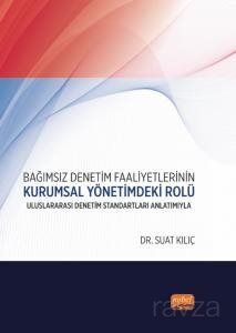 Bağımsız Denetim Faaliyetlerinin Kurumsal Yönetimdeki Rolü - 1