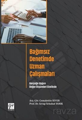 Bağımsız Denetimde Uzman Çalışmaları - 1
