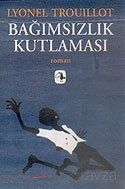 Bağımsızlık Kutlaması - 1