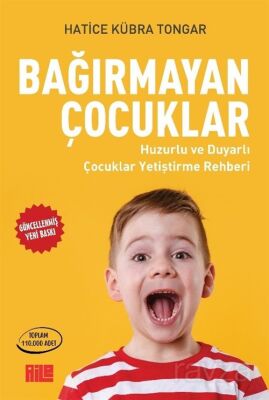 Bağırmayan Çocuklar - 1