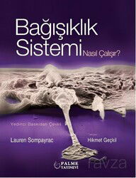 Bağışıklık Sistemi Nasıl Çalışır? - Palme Yayıncılık