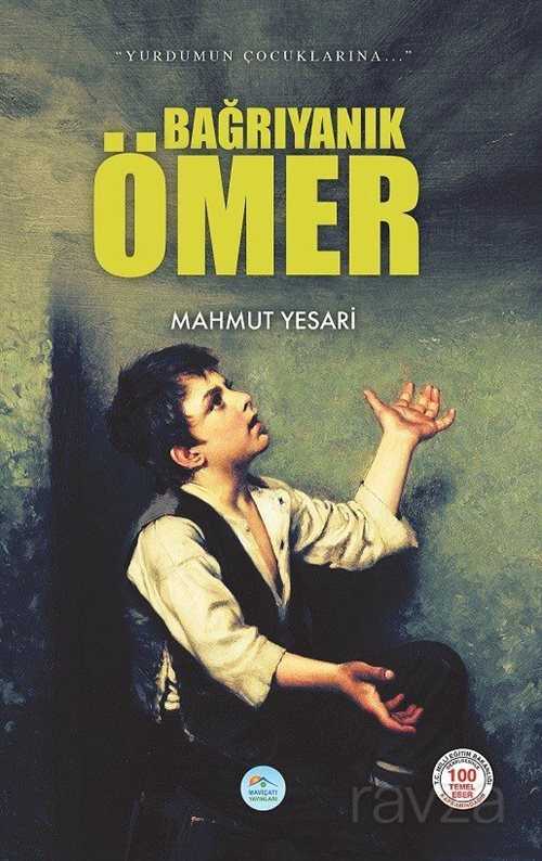 Bağrı Yanık Ömer - Maviçatı Yayınları