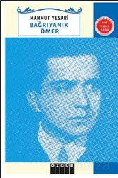 Bağrı Yanık Ömer - Özgür Yayınları