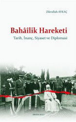 Bahaîlik Hareketi - Ankara Okulu Yayınları