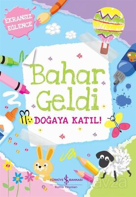 Bahar Geldi Doğaya Katıl! - 1