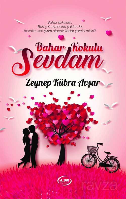 Bahar Kokulu Sevdam - A-Sır Kitap