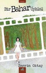 Bahar Öyküsü - İzan Yayıncılık
