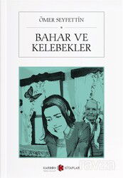 Bahar ve Kelebekler - Karbon Kitaplar