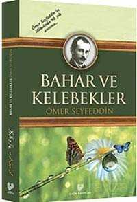 Bahar ve Kelebekler - Çağrı Yayınları