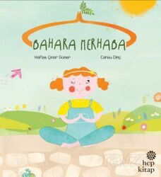 Bahara Merhaba - Hep Kitap