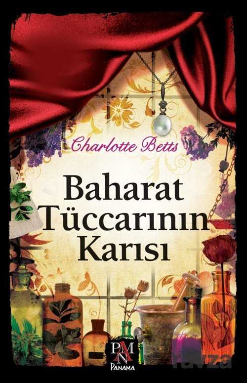 Baharat Tüccarının Karısı - 1