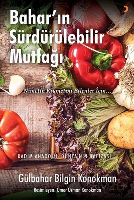 Bahar'ın Sürdürülebilir Mutfağı - 1