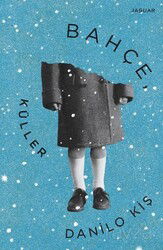 Bahçe, Küller - Jaguar Kitap