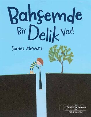 Bahçemde Bir Delik Var ! - 1