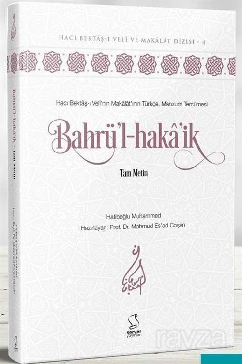 Bahrü'l-Haka'ik - Tam Metin (Uzman Düzeyi) - 1