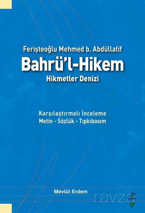 Bahrü'l-Hikem Hikmetler Denizi - Yeni Zamanlar Sahaf