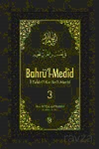 Bahrü'l-Medid (3. Cilt) - 1