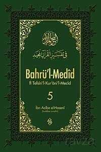 Bahrü'l-Medid (5. Cilt) - 1